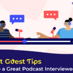 podcast guest tips